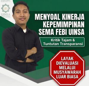 Dinilai Stagnan, Kepemimpinan SEMA FEBI UINSA Didesak Evaluasi Total Lewat Musyawarah Luar Biasa
