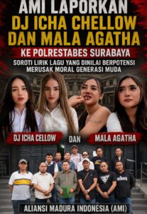 AMI Laporkan DJ Icha Chellow Dan Mala Agatha ke Polrestabes Surabaya, Soroti Lirik Lagu yang Dinilai Berpotensi Merusak Moral Generasi Muda