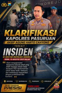 Kapolres Pasuruan Berikan Klarifikasi Pascainsiden Pengerusakan Oleh Kelompok Massa ke Mapolsek Sukorejo