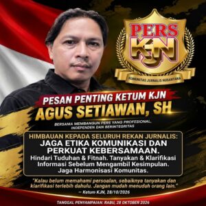 Harmoni di Tengah Pena: Ketum KJN Agus Setiawan Tegaskan Pentingnya Integritas dan Anti-Fitnah dalam Komunitas